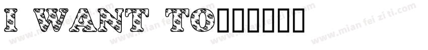 I want to字体转换